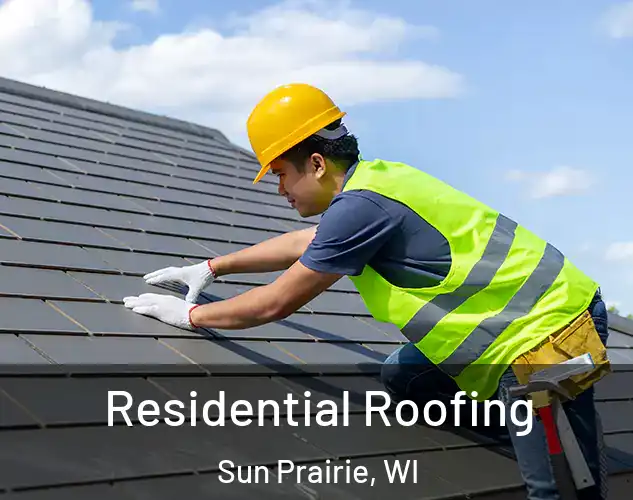  Residential Roofing Sun Prairie, WI